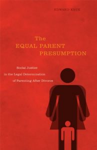 Descargar The Equal Parent Presumption: Social Justice in the Legal Determination of Parenting after Divorce pdf, epub, ebook