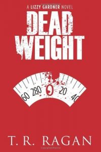 Descargar Dead Weight (Lizzy Gardner Series, Book 2) pdf, epub, ebook