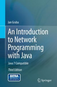 Descargar An Introduction to Network Programming with Java: Java 7 Compatible pdf, epub, ebook