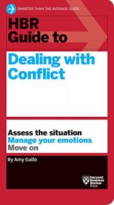 Descargar HBR Guide to Dealing with Conflict (HBR Guide Series) pdf, epub, ebook