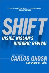 Descargar Shift: Inside Nissan’s Historic Revival pdf, epub, ebook