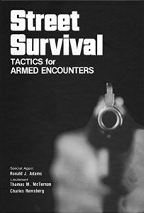 Descargar Street Survival: Tactics for Armed Encounters (English Edition) pdf, epub, ebook