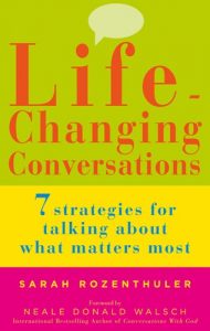 Descargar Life-Changing Conversations: 7 Strategies to Help You Talk About What Matters Most pdf, epub, ebook