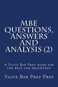 Descargar MBE Questions, Answers and Analysis (2): e – law book (English Edition) pdf, epub, ebook