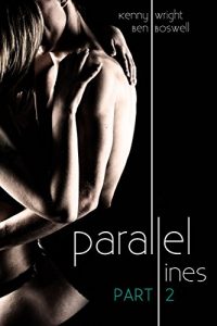 Descargar Parallel Lines: An Experiment in Temptation (Part 2) (English Edition) pdf, epub, ebook