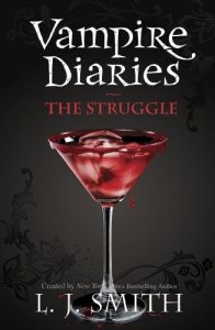 Descargar The Vampire Diaries: The Struggle: Book 2 (The Vampire Diaries: The Return) pdf, epub, ebook