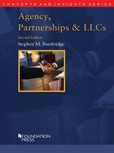 Descargar Agency, Partnerships and LLCs, 2d (Concepts and Insights Series) pdf, epub, ebook