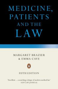 Descargar Medicine, Patients and the Law: Revised and Updated Fifth Edition pdf, epub, ebook