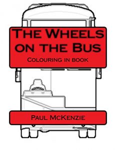 Descargar The Wheels on the Bus: Bus Colouring In Book (English Edition) pdf, epub, ebook