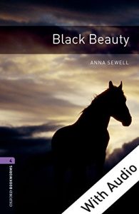 Descargar Black Beauty – With Audio Level 4 Oxford Bookworms Library: 1400 Headwords pdf, epub, ebook