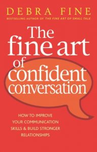 Descargar The Fine Art Of Confident Conversation: How to improve your communication skills and build stronger relationships (English Edition) pdf, epub, ebook