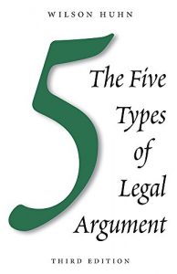 Descargar The Five Types of Legal Argument, Third Edition pdf, epub, ebook