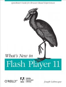 Descargar What’s New in Flash Player 11 pdf, epub, ebook