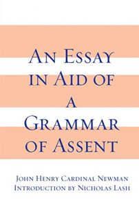 Descargar Essay in Aid of A Grammar of Assent, An pdf, epub, ebook