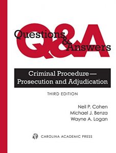 Descargar Questions & Answers: Criminal Procedure – Prosecution and Adjudication, Third Edition (Questions & Answers) pdf, epub, ebook