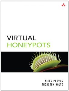 Descargar Virtual Honeypots: From Botnet Tracking to Intrusion Detection pdf, epub, ebook