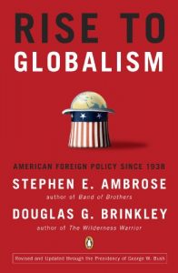 Descargar Rise to Globalism: American Foreign Policy Since 1938, Ninth Revised Edition pdf, epub, ebook