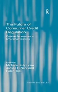 Descargar The Future of Consumer Credit Regulation: Creative Approaches to Emerging Problems (Markets and the Law) pdf, epub, ebook