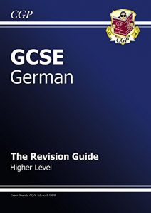 Descargar GCSE German Revision Guide – Higher (A*-G course) pdf, epub, ebook