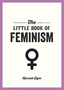 Descargar The Little Book of Feminism (English Edition) pdf, epub, ebook