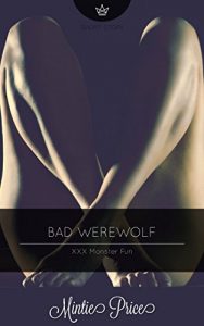 Descargar Bad Werewolf: XXX Monster Fun (English Edition) pdf, epub, ebook