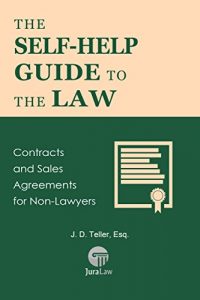 Descargar The Self-Help Guide to the Law: Contracts and Sales Agreements for Non-Lawyers (Guide for Non-Lawyers Book 5) (English Edition) pdf, epub, ebook