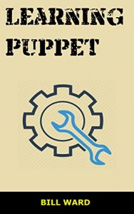 Descargar Learning Puppet (English Edition) pdf, epub, ebook