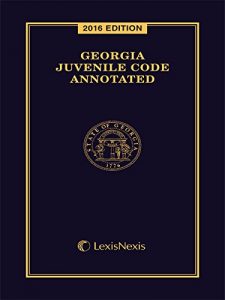 Descargar Georgia Juvenile Code Annotated, 2016 Edition pdf, epub, ebook