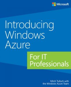 Descargar Introducing Windows Azure for IT Professionals pdf, epub, ebook