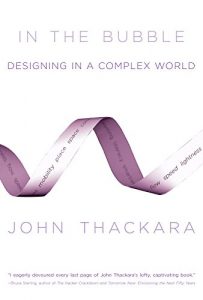 Descargar In the Bubble: Designing in a Complex World (MIT Press) pdf, epub, ebook