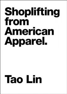 Descargar Shoplifting From American Apparel (The Contemporary Art of the Novella) pdf, epub, ebook