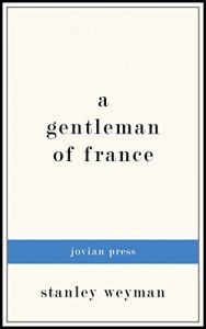 Descargar A Gentleman of France (English Edition) pdf, epub, ebook