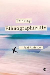 Descargar Thinking Ethnographically pdf, epub, ebook