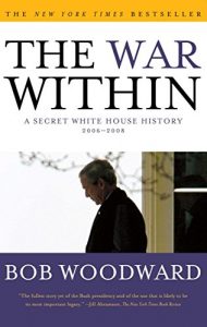 Descargar The War Within: A Secret White House History 2006-2008 (English Edition) pdf, epub, ebook