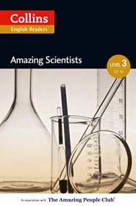 Descargar Amazing Scientists: B1 (Collins Amazing People ELT Readers) pdf, epub, ebook