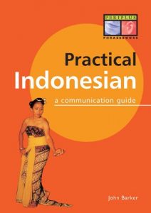 Descargar Practical Indonesian Phrasebook: A Communication Guide (Periplus Language Books) pdf, epub, ebook