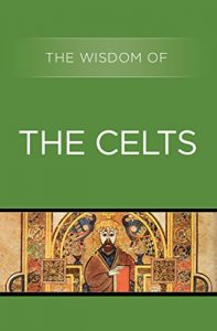 Descargar The Wisdom of the Celts (English Edition) pdf, epub, ebook