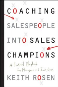 Descargar Coaching Salespeople into Sales Champions: A Tactical Playbook for Managers and Executives pdf, epub, ebook