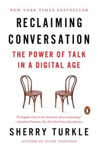 Descargar Reclaiming Conversation: The Power of Talk in a Digital Age pdf, epub, ebook