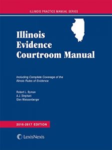 Descargar Illinois Evidence Courtroom Manual 2016-2017 Edition pdf, epub, ebook