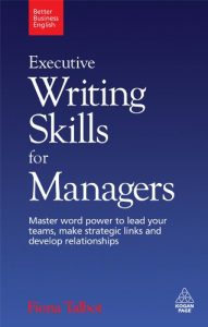 Descargar Executive Writing Skills for Managers: Master Word Power to Lead Your Teams, Make Strategic Links and Develop Relationships: 3 (Better Business English) pdf, epub, ebook