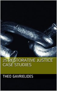 Descargar 25 Restorative Justice Case Studies (English Edition) pdf, epub, ebook