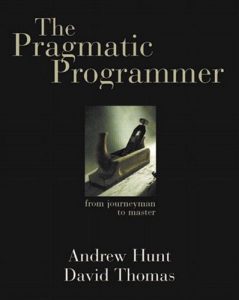 Descargar The Pragmatic Programmer: From Journeyman to Master pdf, epub, ebook