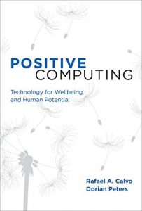 Descargar Positive Computing: Technology for Wellbeing and Human Potential (MIT Press) (English Edition) pdf, epub, ebook