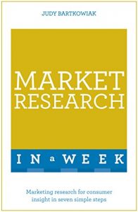 Descargar Market Research In A Week: Market Research In Seven Simple Steps (TYW) (English Edition) pdf, epub, ebook