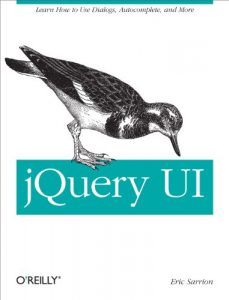 Descargar jQuery UI: Learn How to use Dialogs, Autocomplete, and More pdf, epub, ebook