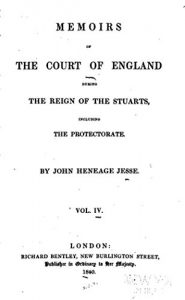 Descargar Memoirs of the Court of England During the Reign of the Stuarts, Including the Protectorate – Vol. IV (English Edition) pdf, epub, ebook