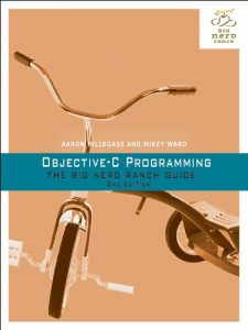 Descargar Objective-C Programming: The Big Nerd Ranch Guide (Big Nerd Ranch Guides) pdf, epub, ebook