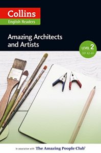 Descargar Amazing Architects & Artists: A2-B1 (Collins Amazing People ELT Readers) pdf, epub, ebook