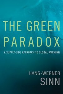 Descargar The Green Paradox: A Supply-Side Approach to Global Warming (MIT Press) pdf, epub, ebook